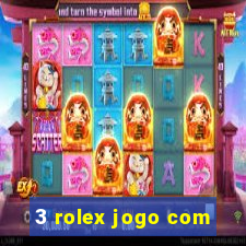 3 rolex jogo com